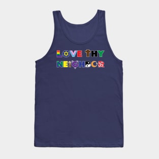 Love Thy Neighbor Tank Top